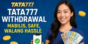 TA777 Withdrawal – Mabilis, Safe, Walang Hassle