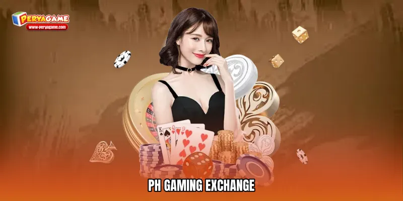PH gaming exchange