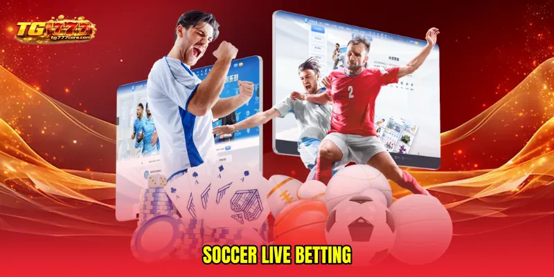 Soccer live betting